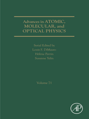 cover image of Advances in Atomic, Molecular, and Optical Physics
